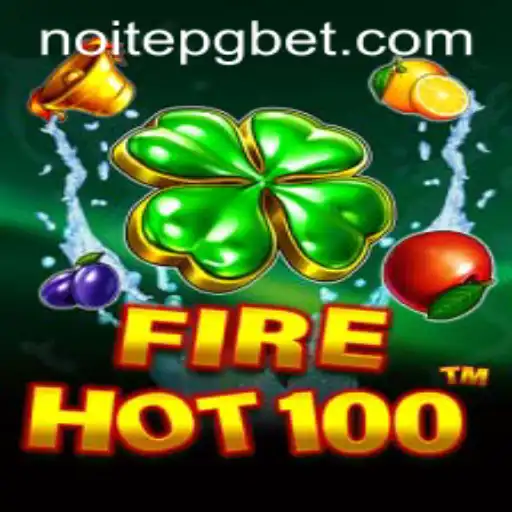 FireHot100: A Aventura Noturna do Ano