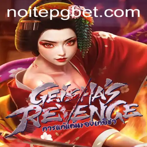 GeishasRevenge: Descubra a Jornada da Noite PG