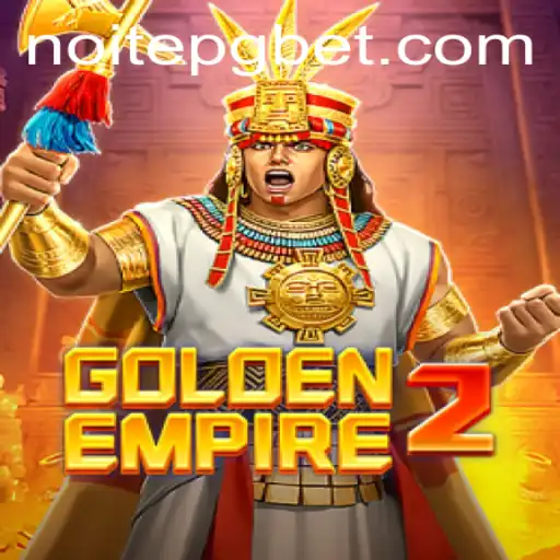 Descubra GoldenEmpire2: O Universo Épico da 'NOITE PG'