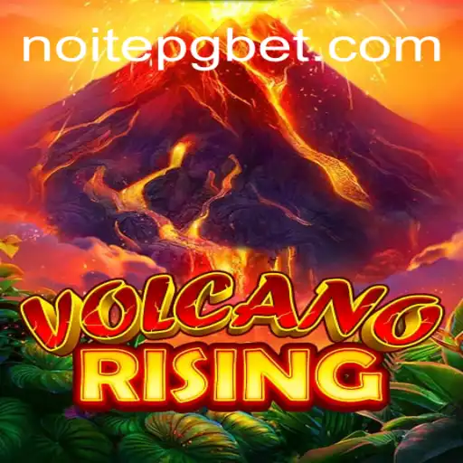 Explorando VolcanoRising: Um Mergulho Into the NOITE PG